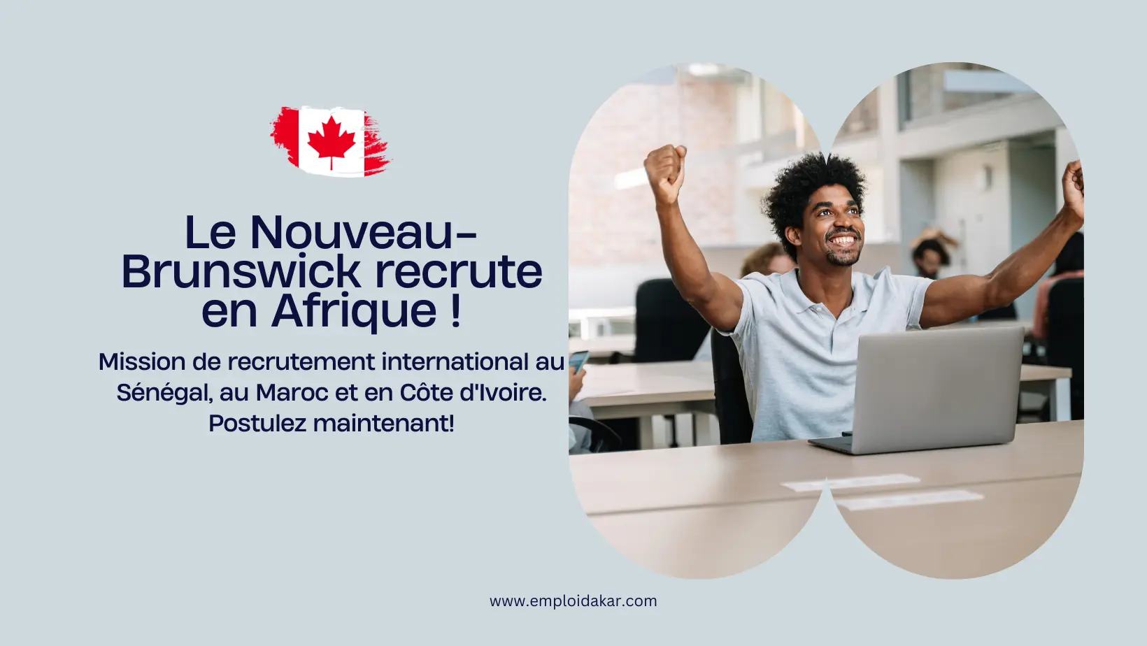 Le NouveauBrunswick recrute au Sénégal, au Maroc et en Côte d’Ivoire